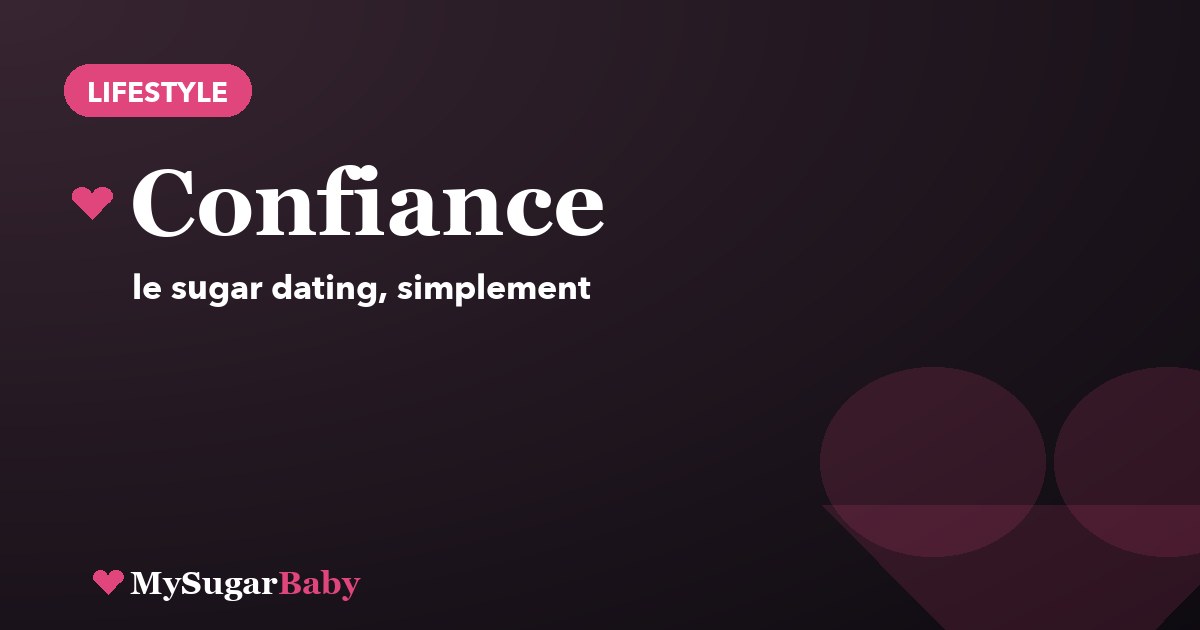 Sortir de sa zone de confort grâce au sugar dating