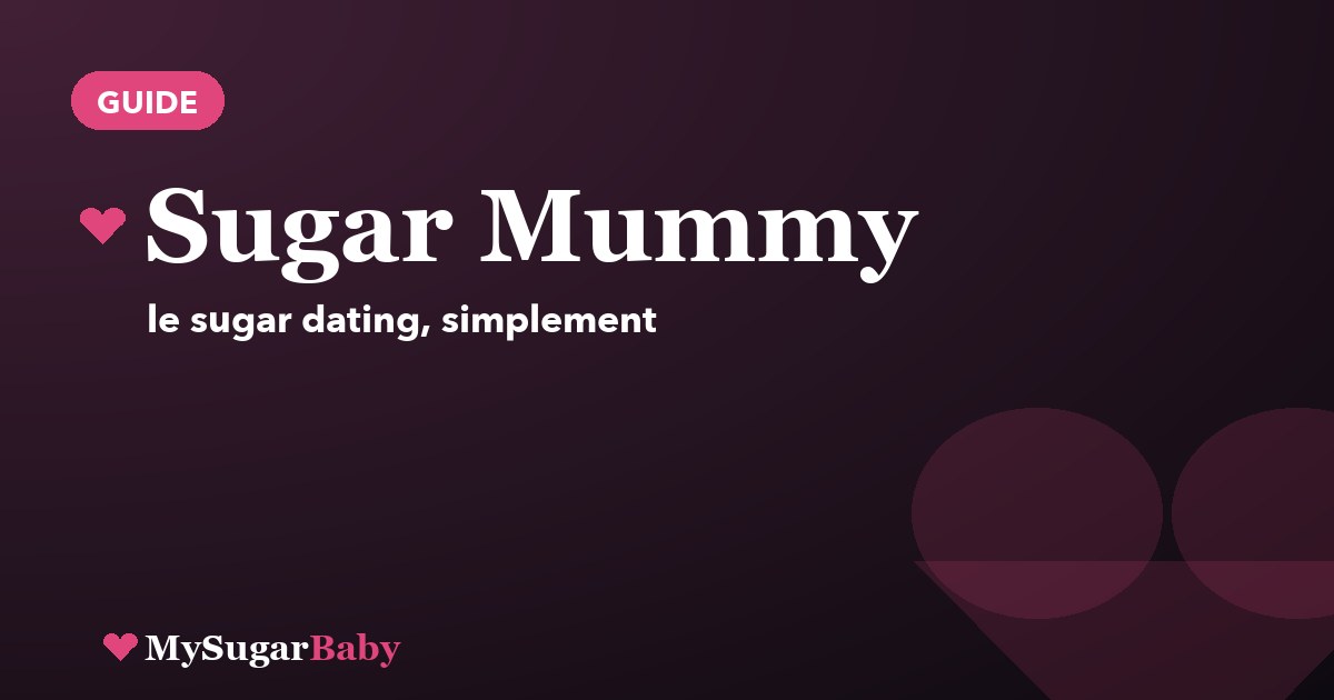 Sugar Mummy : le sugar dating au féminin